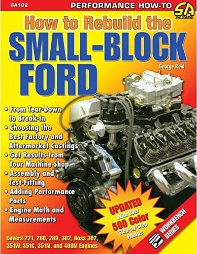 How to Rebuild the Small-Block Ford (S-A Design)
