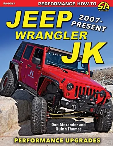Jeep Wrangler Jk 2007 - Present: Performance Upgrades (Performance How-To)